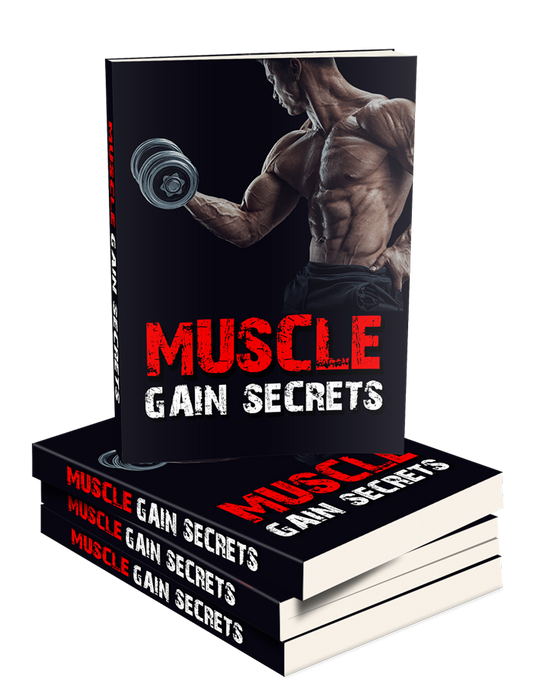 Muscle Gain Secrets